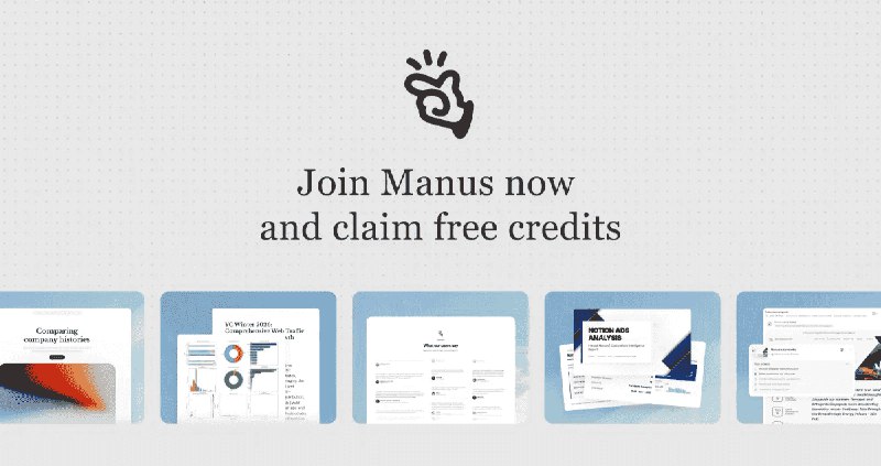 Join Manus - Get Free Credits & Start Building Today